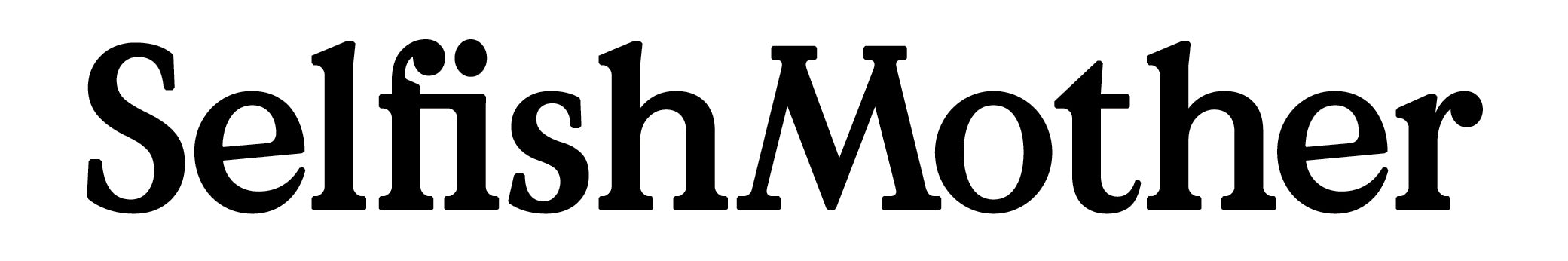SelfishMother.com